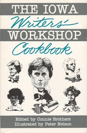 The Iowa Writers' Workshop Cookbook