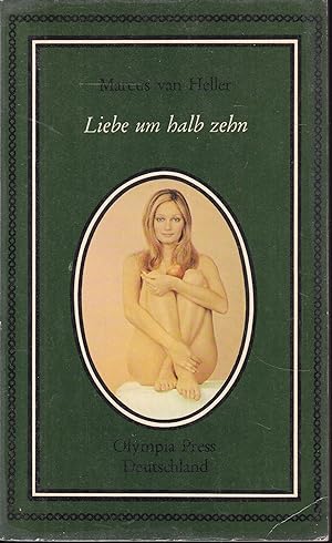 Immagine del venditore per Liebe um halb zehn (= Olympia Press Taschenbcher, 18) venduto da Graphem. Kunst- und Buchantiquariat