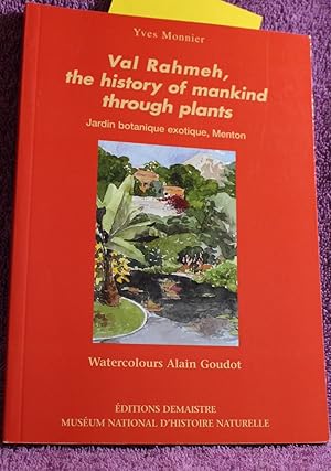 Val Rahmeh, the story of mankind through plants (French Edition)