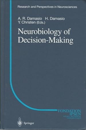 Bild des Verkufers fr Neurobiology of Decision-Making (Research and Perspectives in Neuroscience) zum Verkauf von The Haunted Bookshop, LLC