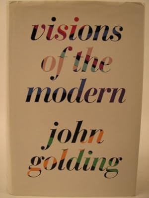 Imagen del vendedor de Visions of the Modern a la venta por WeBuyBooks