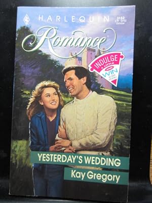 Seller image for YESTERDAY'S WEDDING (Harlequin # 3152) for sale by The Book Abyss