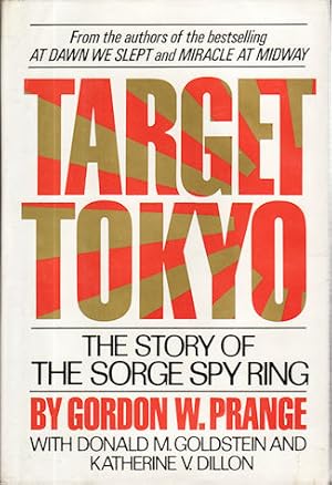 Target Tokyo: The Story of the Sorge Spy Ring