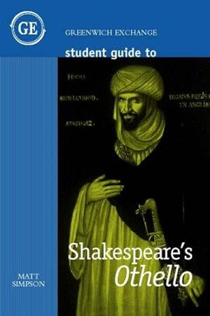 Seller image for Student Guide to Shakepeare's "Othello" (Student Guides) for sale by WeBuyBooks