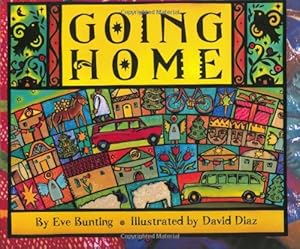 Seller image for Going Home (Trophy Picture Books) by Bunting, Eve [Hardcover ] for sale by booksXpress
