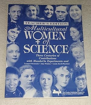 Image du vendeur pour Multicultural Women of Science: Teacher's Edition; Three Centuries of Contributions with Hands-On Activities and Exercises for the School Year mis en vente par The Librarian's Books