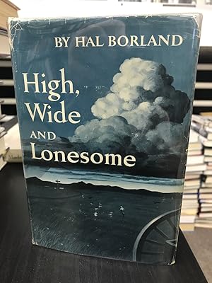 High, Wide and Lonesome