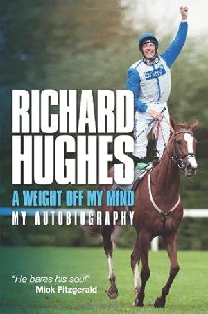 Imagen del vendedor de A Weight Off My Mind: My Autobiography a la venta por WeBuyBooks