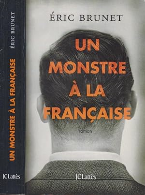 Seller image for Un monstre  ma franaise. - Roman. for sale by PRISCA
