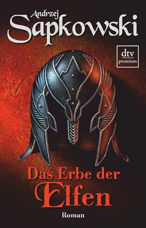 Das Erbe der Elfen: Roman, Die Hexer-Saga 1