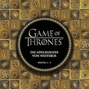 Game of Thrones: Die Adelshäuser von Westeros: Staffel 1 - 5