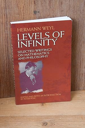 Seller image for Levels of Infinity: Selected Writings on Mathematics and Philosophy (Dover Books on Mathematics) for sale by Snowden's Books