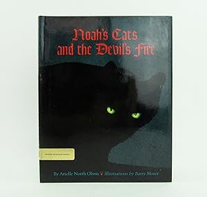 Seller image for Noah's Cats and the Devil's Fire for sale by Bookworm and Apple