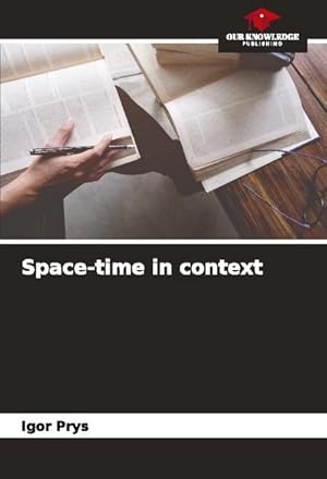 Imagen del vendedor de Space-time in context a la venta por AHA-BUCH GmbH
