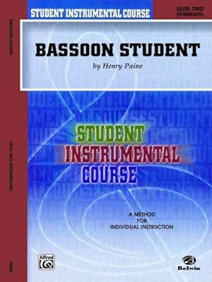 Seller image for Student Instrumental Course, Bassoon Student, Level 2 for sale by GreatBookPrices