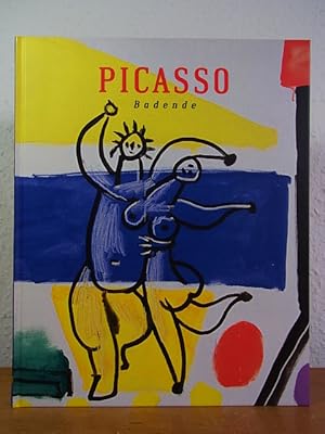 Imagen del vendedor de Pablo Picasso. Badende. Ausstellung Staatsgalerie Stuttgart, 18. Juni bis 16. Oktober 2005 a la venta por Antiquariat Weber