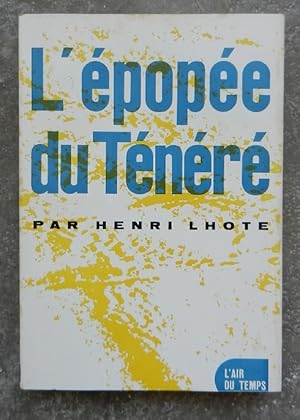 L'épopée du Ténéré.