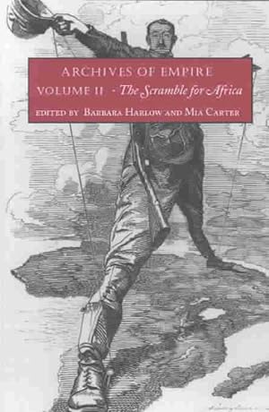 Immagine del venditore per Archives of Empire : The Scramble for Africa venduto da GreatBookPricesUK