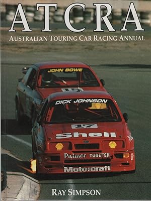 Imagen del vendedor de ATUALCRA AUSTRALIAN TOURING CAR RACING ANNUAL a la venta por Dromanabooks
