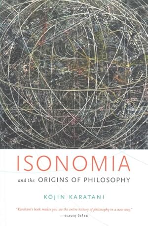 Immagine del venditore per Isonomia and the Origins of Philosophy venduto da GreatBookPricesUK