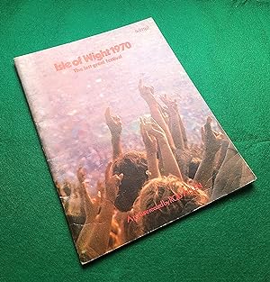 Isle of Wight 1970: The Last Great Festival