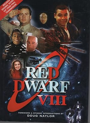 Seller image for Red Dwarf VIII Foreword & Episode Introductions by Doug Naylor for sale by Dromanabooks