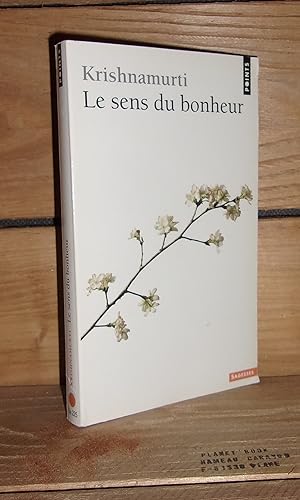 Image du vendeur pour LE SENS DU BONHEUR - (think on these things) mis en vente par Planet's books