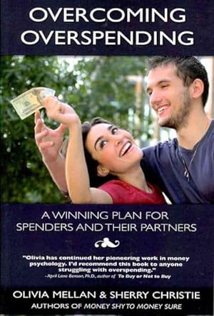 Immagine del venditore per Overcoming Overspending : A Winning Plan for Spenders and Their Partners venduto da GreatBookPricesUK