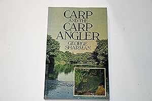 Carp and the carp angler