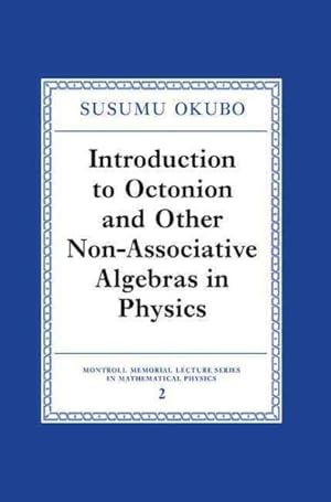 Immagine del venditore per Introduction to Octonion And Other Non-Associative Algebras in Physics venduto da GreatBookPricesUK