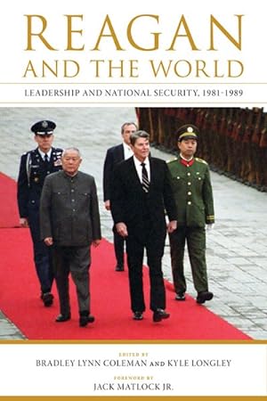 Seller image for Reagan and the World : Leadership and National Security, 1981-1989 for sale by GreatBookPricesUK