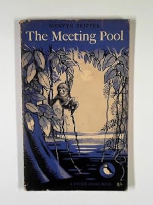 Seller image for The meeting-pool: a tale of Borneo for sale by Cotswold Internet Books