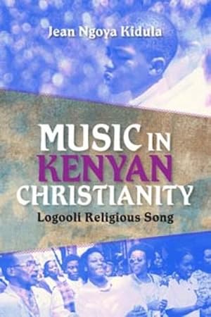 Immagine del venditore per Music in Kenyan Christianity : Logooli Religious Song venduto da GreatBookPricesUK
