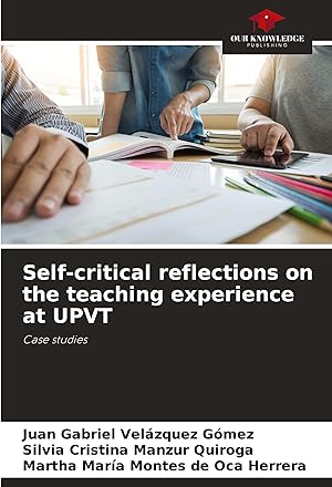 Imagen del vendedor de Self-critical reflections on the teaching experience at UPVT a la venta por moluna