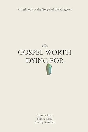 Seller image for The Gospel Worth Dying For for sale by moluna