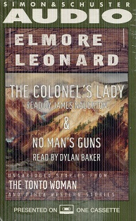 Elmore Leonard, the Colonel's Lady and No Man's Guns