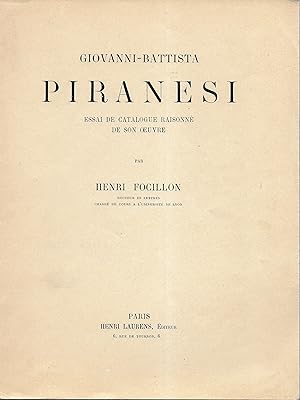 Piranesi; essai de catalogue raisonné de son oeuvre.
