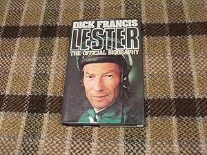 Lester: The Official Biography