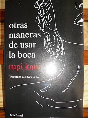 Seller image for OTRAS MANERAS DE USAR LA BOCA for sale by LIBRERA ROBESPIERRE