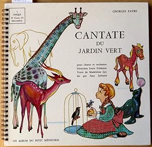 Bild des Verkufers fr Cantate du jardin vert zum Verkauf von L'ivre d'Histoires