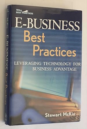 Seller image for E-Business Best Practices: Leveraging Technology for Business Advantage for sale by Maynard & Bradley