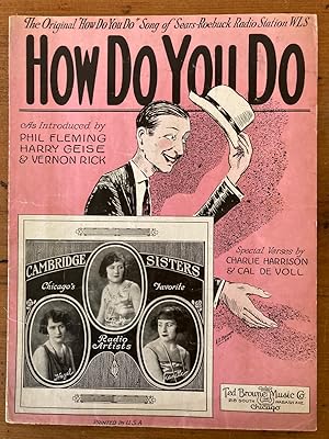 Imagen del vendedor de HOW DO YOU DO ("The Original 'How Do You Do' Song of Sears Roebuck Radio Station WLS") a la venta por Jim Hodgson Books