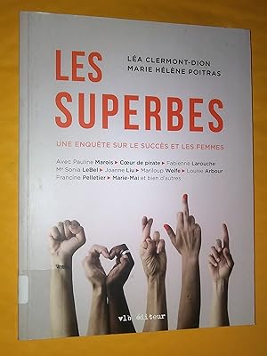 Immagine del venditore per Les superbes: une enqute sur le succs et les femmes venduto da Livresse