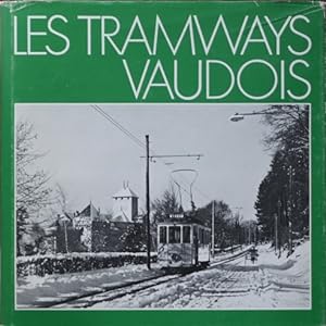 LES TRAMWAYS VAUDOIS