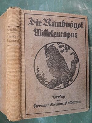 Bild des Verkufers fr Die Raubvgel Mitteleuropas zum Verkauf von Buchantiquariat Uwe Sticht, Einzelunter.