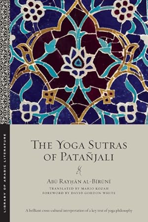 Image du vendeur pour Yoga Sutras of Patañjali mis en vente par GreatBookPricesUK