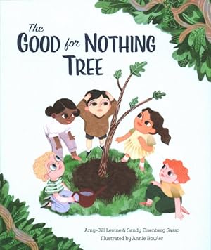 Seller image for Good for Nothing Tree for sale by GreatBookPrices