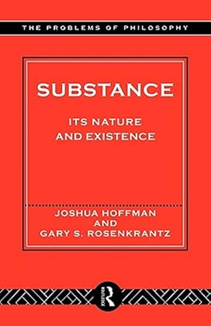 Seller image for Substance : Its Nature and Existence for sale by GreatBookPrices