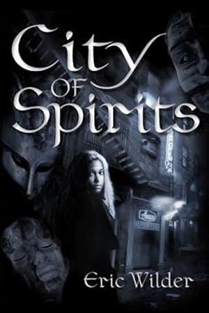 Image du vendeur pour City of Spirits mis en vente par GreatBookPrices