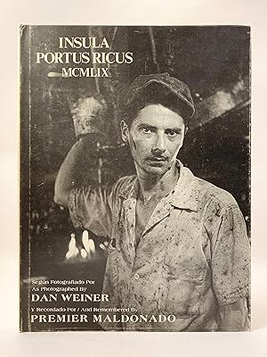 Imagen del vendedor de Insula Portus Ricus MCMLIX` Photographed by Dan Weiner a la venta por Old New York Book Shop, ABAA